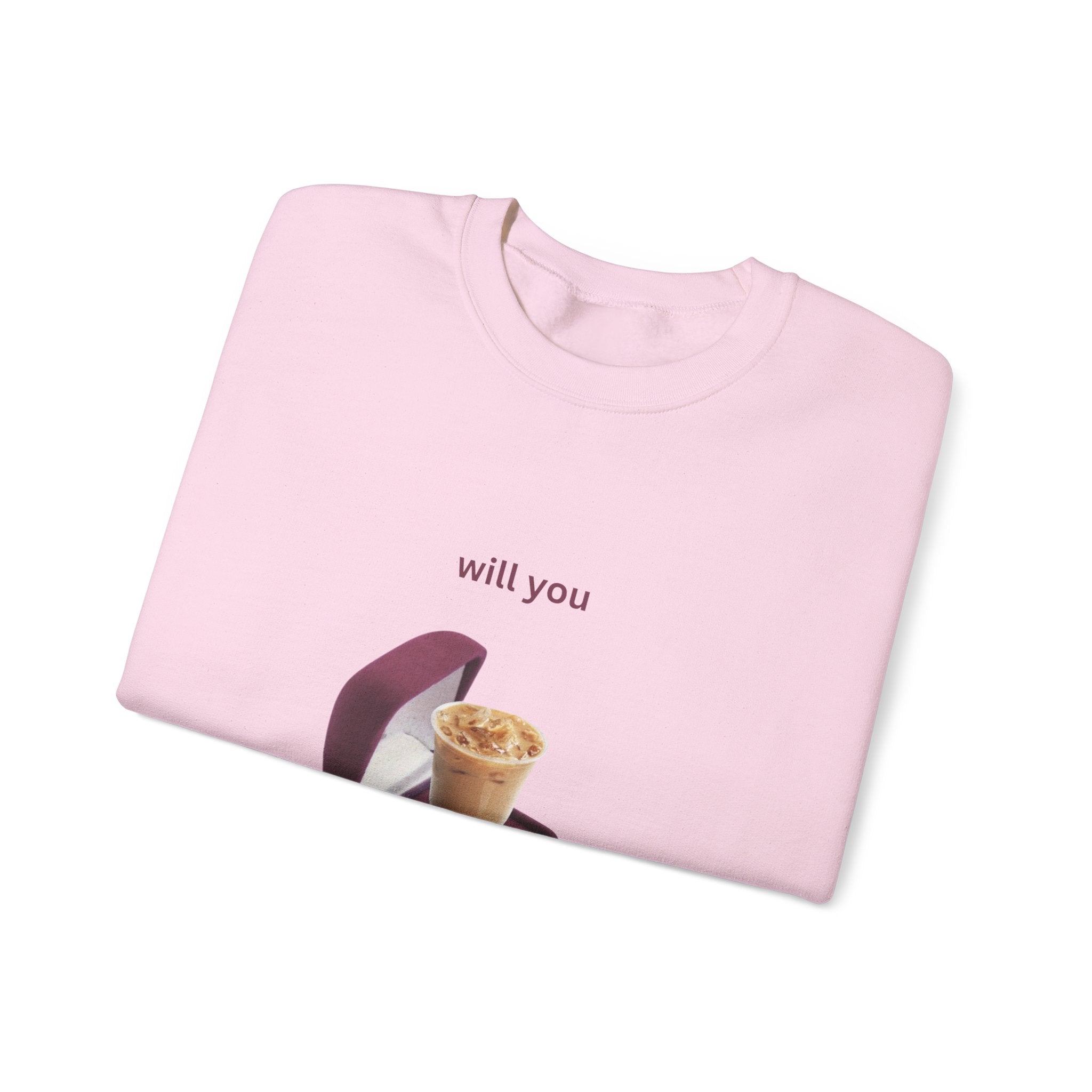 Crewneck Sweatshirt - "Will You Get Coffee With Me?" Iced Coffee Proposal Graphic