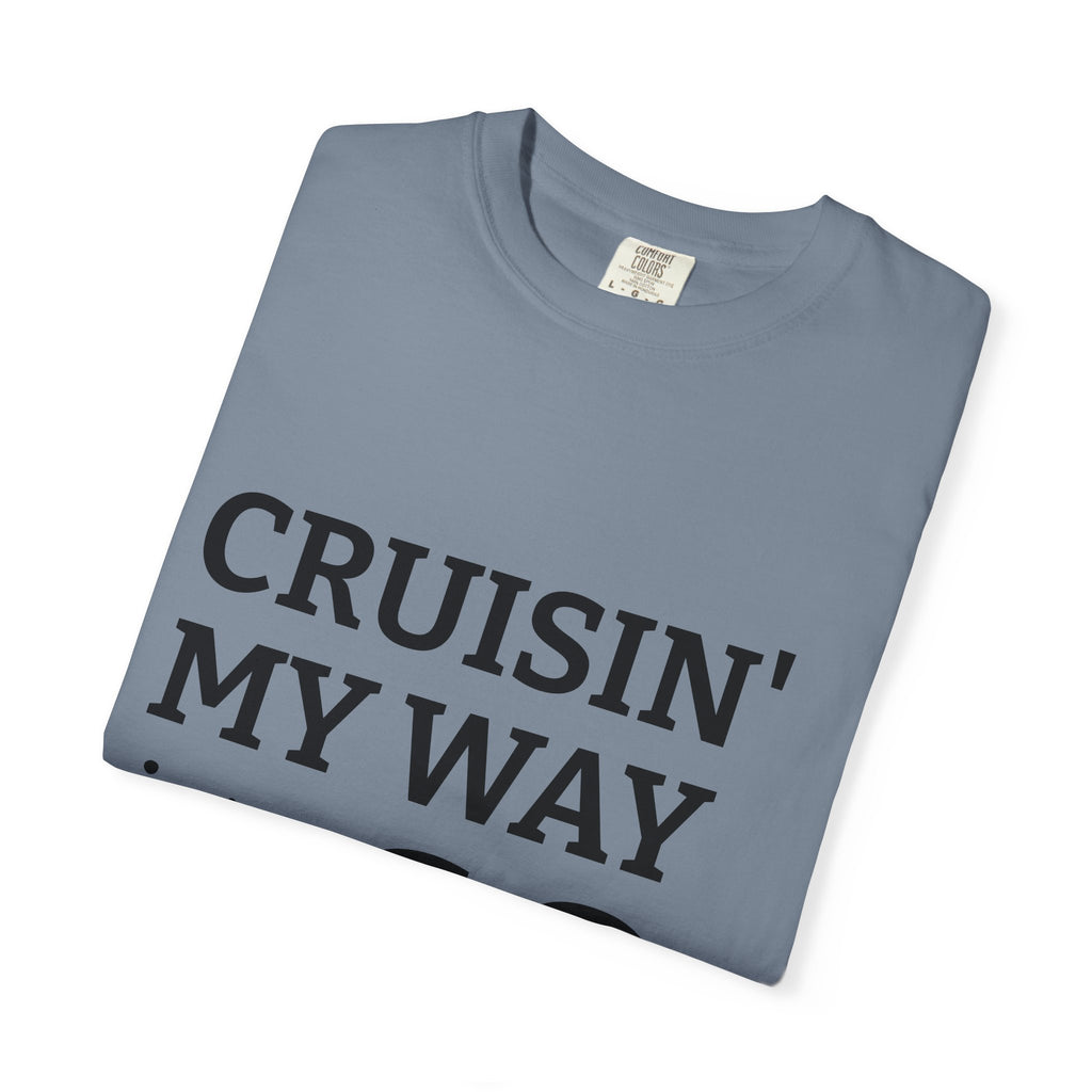 Cruisin' My Way Into 60 T-Shirt