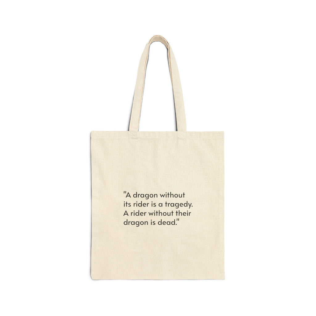 Dragon Rider Cotton Tote Bag — Illustration & Quote ‘A dragon without its rider is a tragedy’