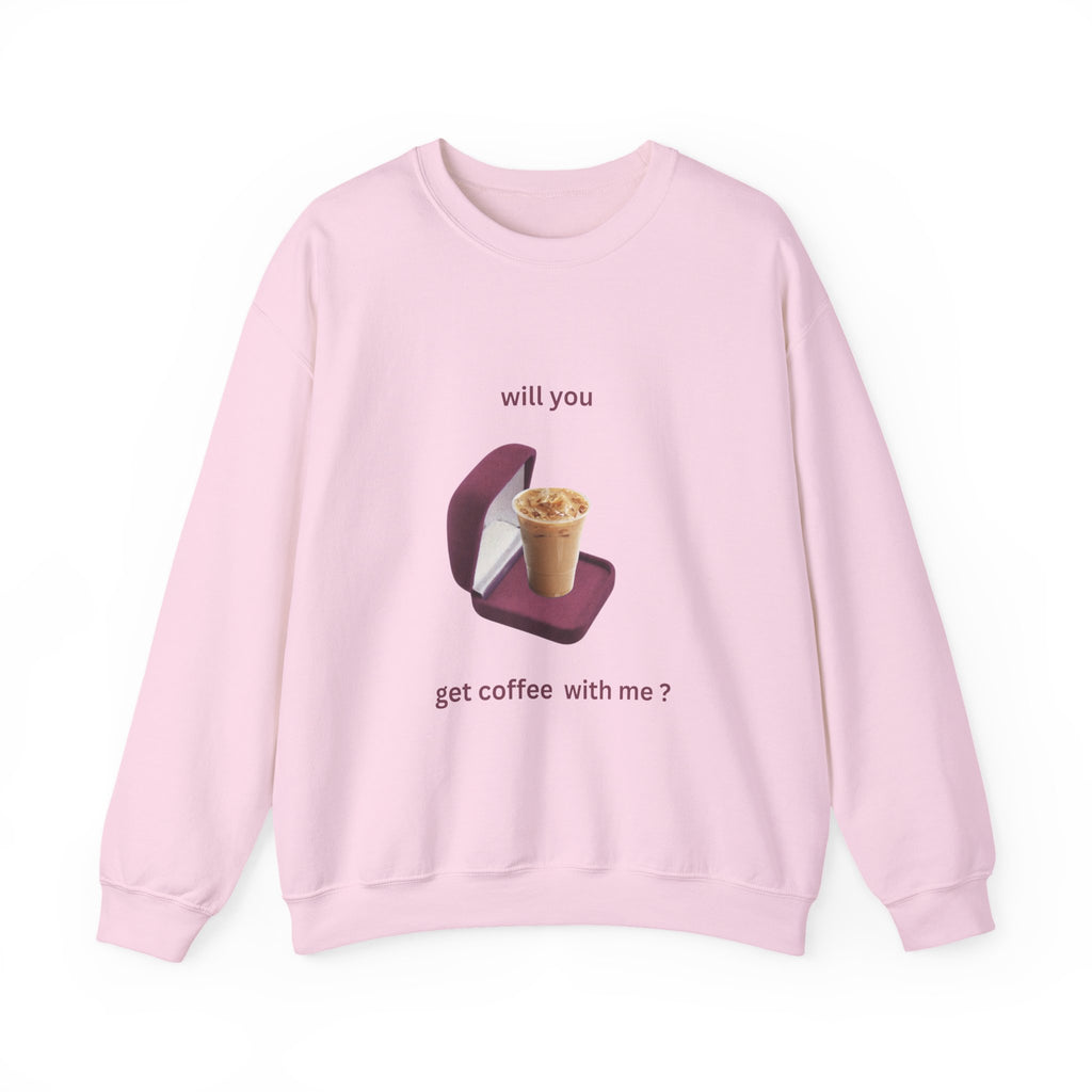 Crewneck Sweatshirt - "Will You Get Coffee With Me?" Iced Coffee Proposal Graphic