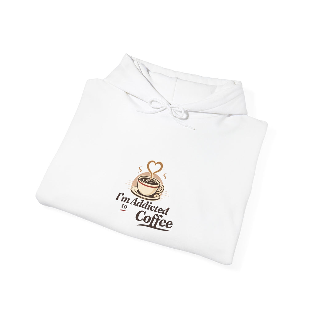 Coffee Lover Hoodie - "I'm Addicted to Coffee" Cozy White Pullover