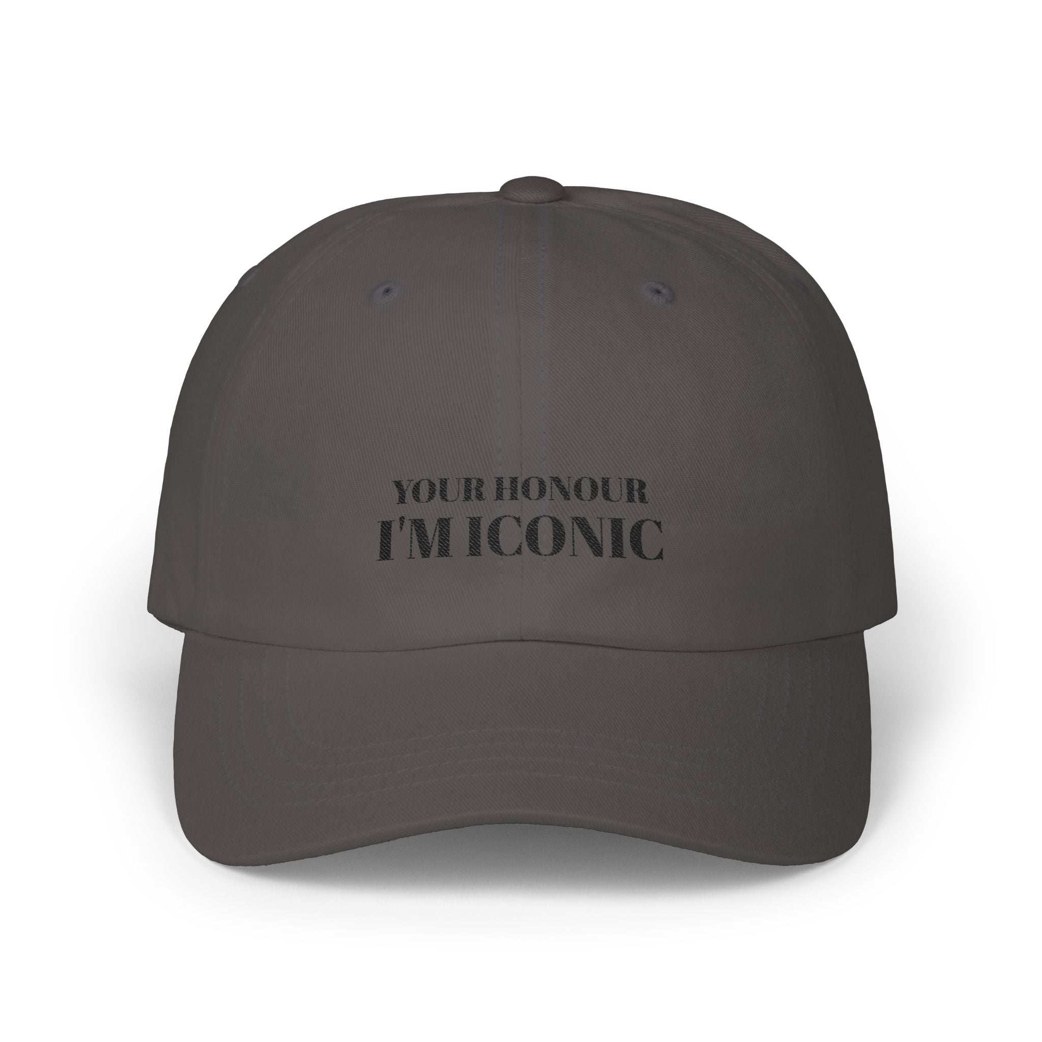 Iconic Dad Cap – “Your Honour I’m Iconic” Embroidered Baseball Hat